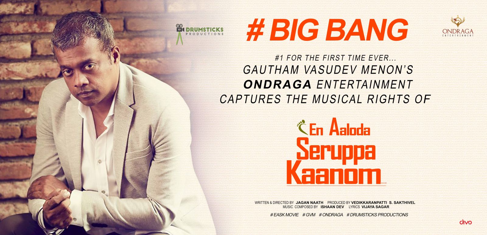 Ondraga Entertainment Captures the Musical Rights of En Aaloda Seruppa Kaanom (1)
